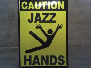It's jazz hands, nothing more to say.